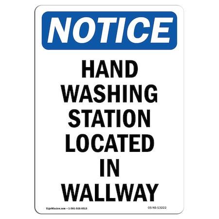 OSHA Notice Sign, Hand Washing Station Located In Hallway, 18in X 12in Decal